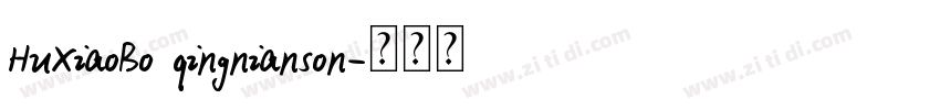 HuXiaoBo qingnianson字体转换